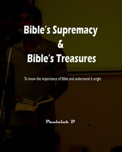 Bible’s Supremacy &amp; Bible's Treasures