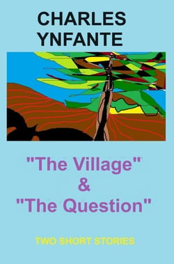 The Village &amp; The Question