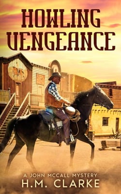 Howling Vengeance - John McCall Mysteries, #1