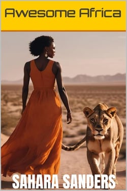 Awesome Africa: A Box Set Of EBooks - ALL AROUND THE WORLD: A Series Of Travel Guides