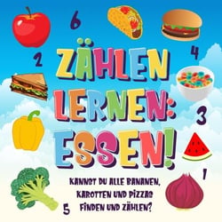 Zählen lernen: Essen! Kannst du alle Bananen, Karotten und Pizzas finden und zählen? - Zählen Buch für Kinder, #3