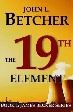 The 19th Element - A James Becker Suspense/Thriller, #1
