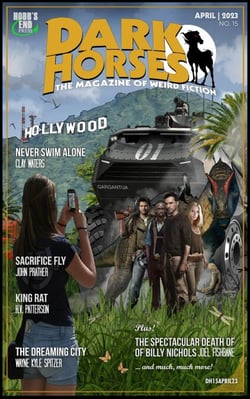 Dark Horses: The Magazine of Weird Fiction No. 15 | April 2023 - Dark Horses Magazine, #15