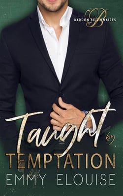 Taught by Temptation - Bardon Billionaires, #1
