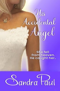 His Accidental Angel - A Sandra Paul Classic