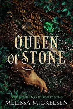 Queen of Stone - Nightingale's Song, #3