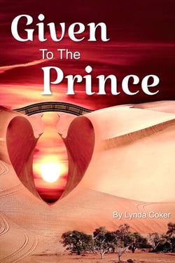 Given to the Prince - Sheiks of Ahalamin, #1