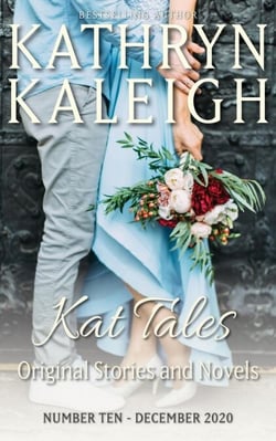 Kat Tales — Original Stories and Novels — Number 10 — December 2020 - Kat Tales, #10
