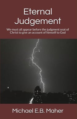 Eternal Judgement - Foundation doctrines of Christ, #6