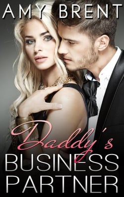 Daddy's Business Partner - Forbidden Fantasies, #1
