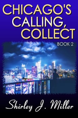 Chicago's Calling, Collect – Book 2 - Chicago, #2