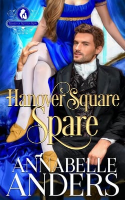 Hanover Square Spare - The Rakes of Rotten Row, #1