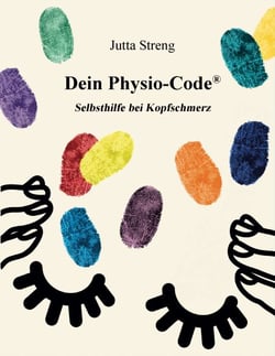 Dein Physio-Code® - 1 - Selbsthilfe bei Kopfschmerz