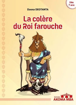 La colère du Roi farouche