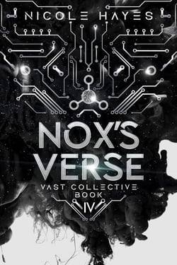Nox's Verse - The Vast Collective Series, #4