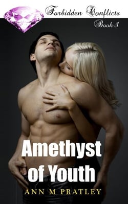 Amethyst of Youth - Forbidden Conflicts, #1