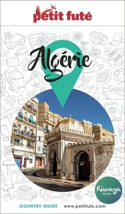 Guide Algérie 2024/2025 Petit Futé