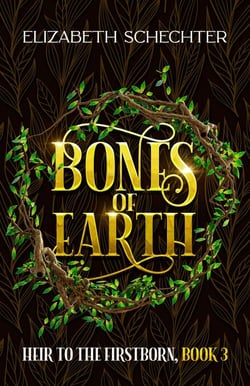 Bones of Earth - Heir to the Firstborn, #3