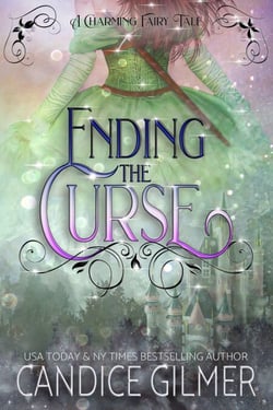 Ending The Curse - The Charming Fairy Tales, #3