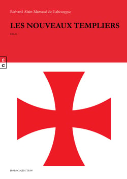 Les nouveaux Templiers