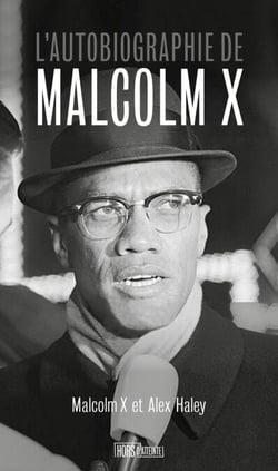 L'autobiographie de Malcom X