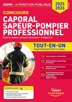 Concours Caporal Sapeur-pompier professionnel - Tout-en-un - Catégorie C - Concours externe et concours externe réservé aux sapeurs-pompiers volontaires (SPV) - Concours 2025-2026