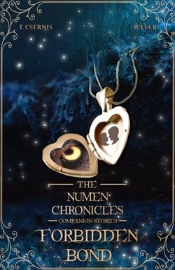 The Numen Chronicles | Companion Stories: Forbidden Bond - The Numen Chronicles, #4.5