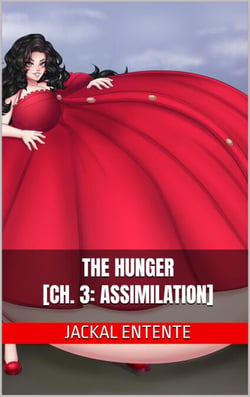 The Hunger [Ch. 3: Assimilation] - The Hunger, #3