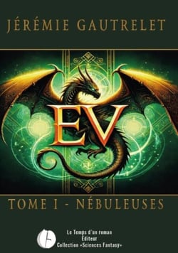 EV - Tome 1 - Nébuleuses