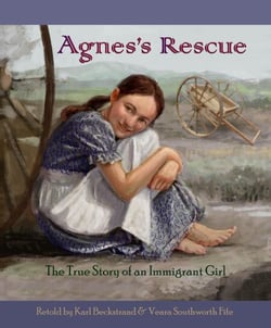 Agnes’s Rescue: The True Story of an Immigrant Girl - Young American Immigrants, #1