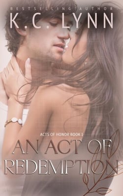 An Act of Redemption - Acts Of Honor Series, #1