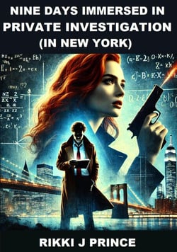 Nine Days Immersed in Private Investigation (in New York) - Nine Days, #11
