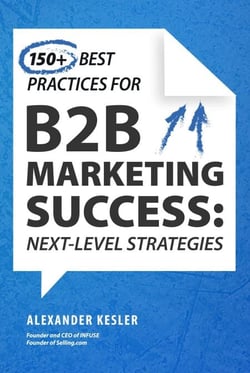 150+ Best Practices for B2B Marketing Success - Next-Level Strategies