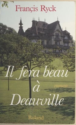 Il fera beau à Deauville