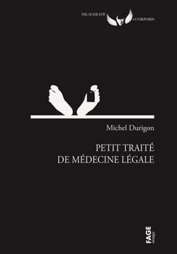 Petit traité de médecine légale