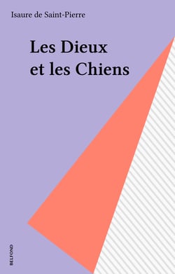 Les Dieux et les Chiens