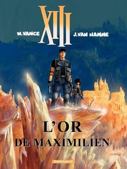 XIII - Tome 17 - L'Or de Maximilien