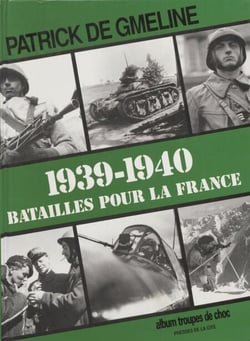 1939-1940 : batailles pour la France