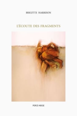 L'écoute des fragments