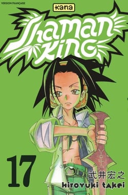 Shaman King - Tome 17 - Shaman King T17