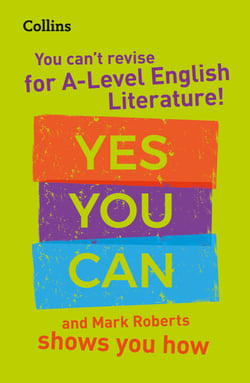 You can’t revise for A Level English Literature! Yes you can, and Mark Roberts shows you how - Ideal for the 2027 and 2028 exams