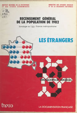 Recensement général de la population de 1982 : les étrangers. Sondage au 1/20, France métropolitaine