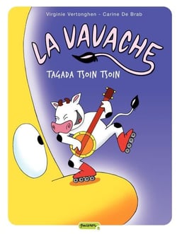 La vavache - Tome 2 - Tagada tsoin tsoin