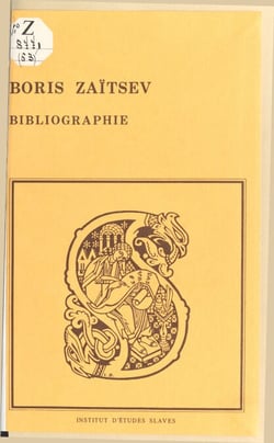 Bibliographie des œuvres de Boris Zaïtsev