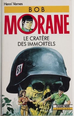 Bob Morane : Le Cratère des immortels