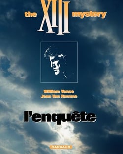 XIII - tome 13 - The XIII mystery : L'enquête