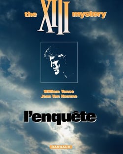 XIII - tome 13 - The XIII mystery : L'enquête