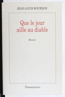 Que le jour aille au diable