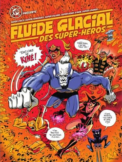 Fluide Glacial des Super Héros