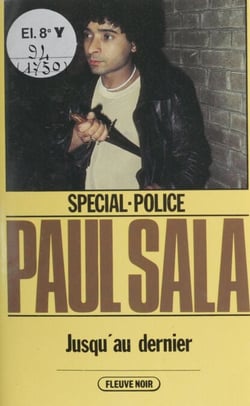 Spécial-police : Jusqu'au dernier